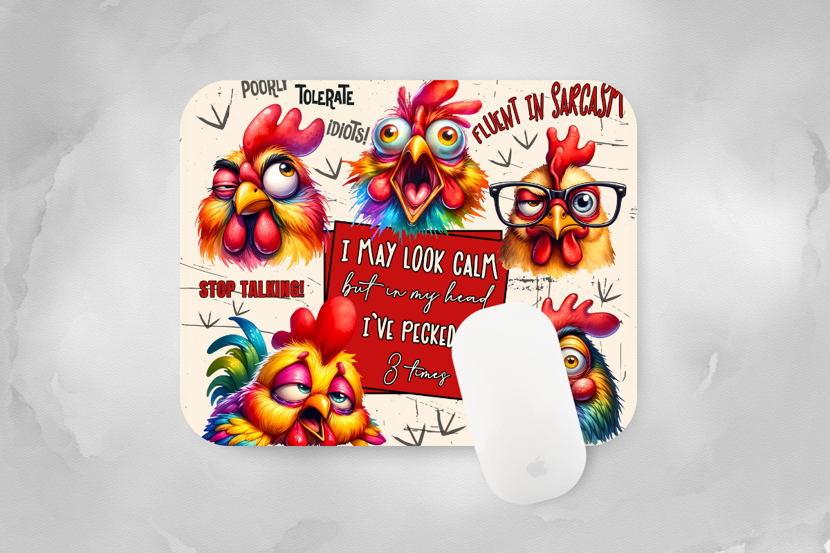 Sarcastic Chickens Mouse Pads