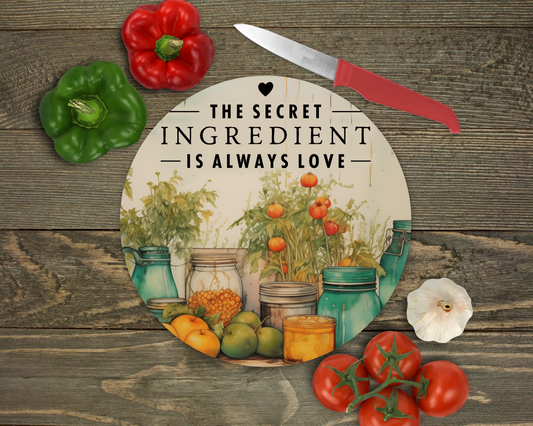 Secret Ingredient is Always Love Glass Cutting Board