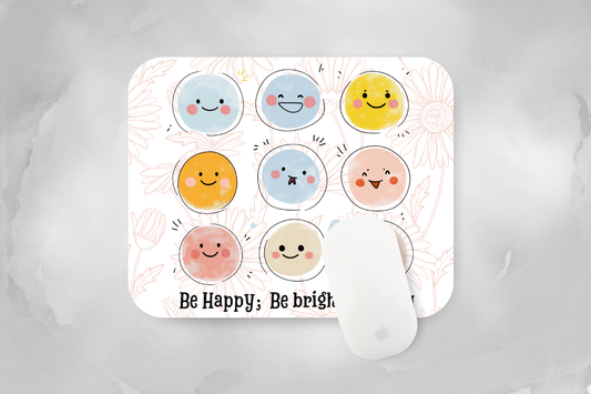 Be Happy, Be Bright, Be You