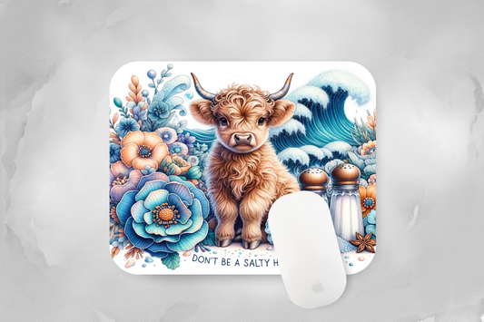 Don't Be a Salty Heffer Highland Cow Mouse Pad