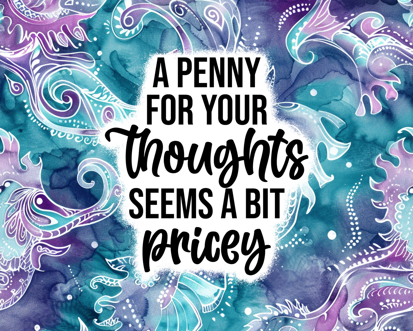A Penny for your Thoughts